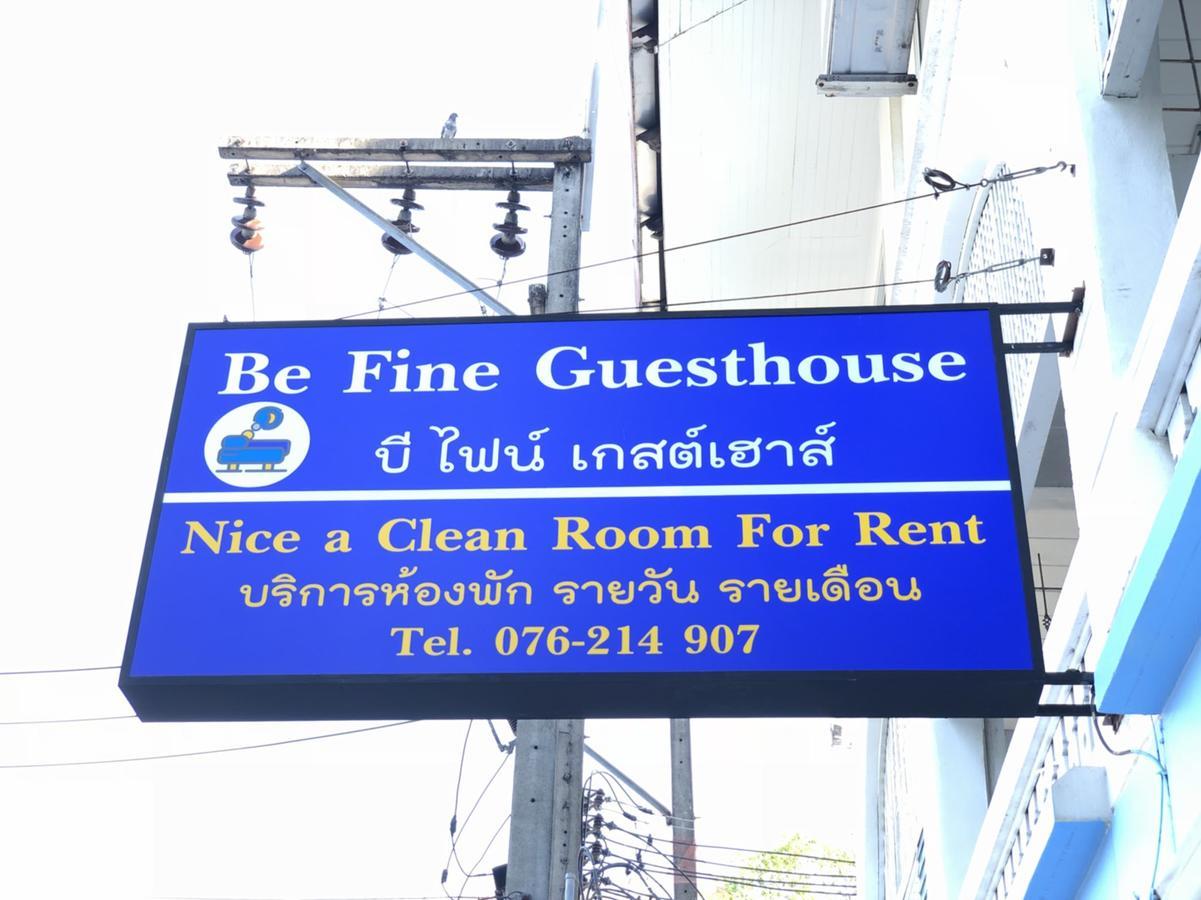 Be Fine Guesthouse Пхукет Экстерьер фото